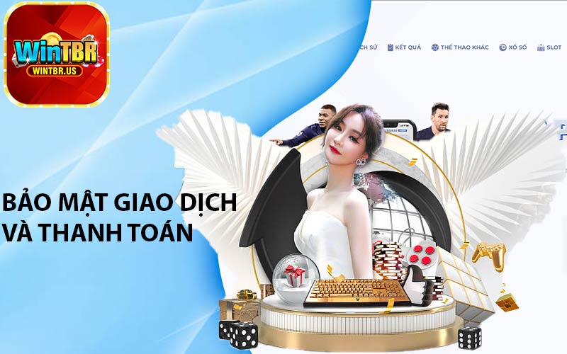 Bảo mật giao dịch và thanh toán