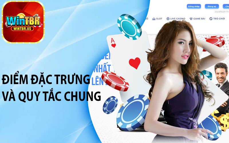 Điểm đặc trưng và quy tắc chung