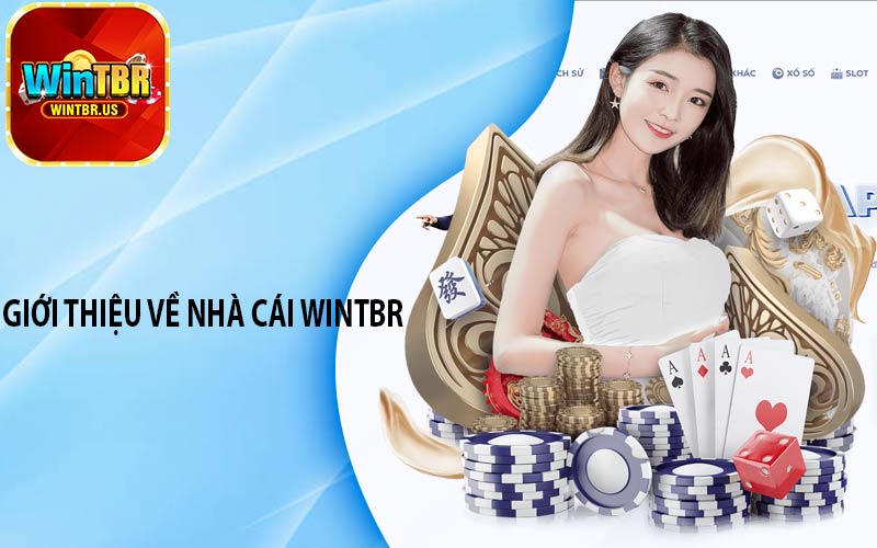 Giới thiệu về nhà cái Wintbr