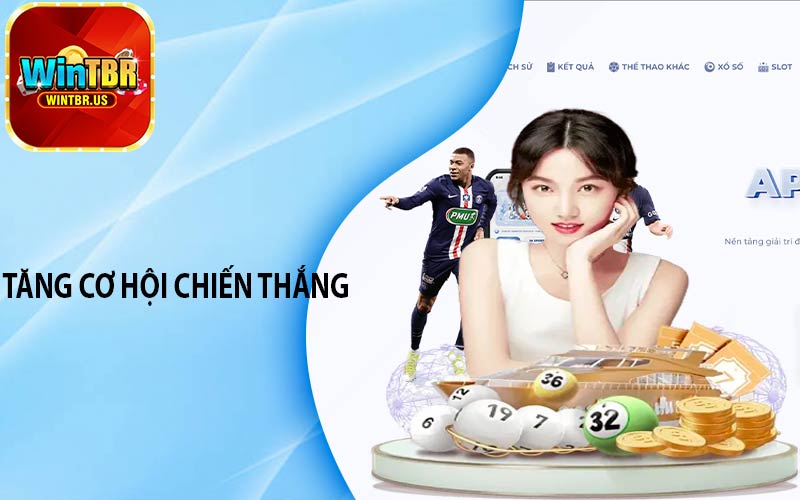 Tăng cơ hội chiến thắng