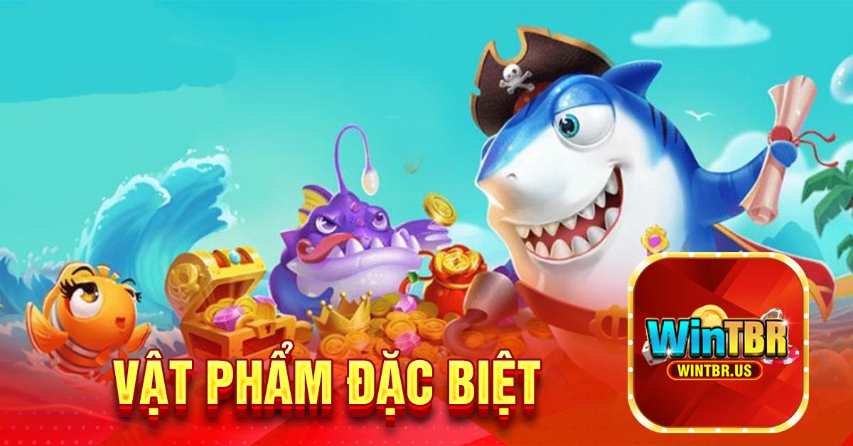 Vật phẩm đặc biệt