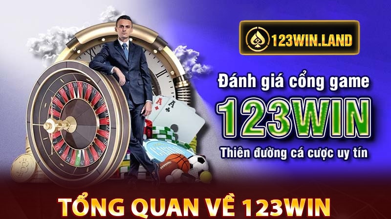 Tổng quan chung về sân chơi cá cược 123win vin
