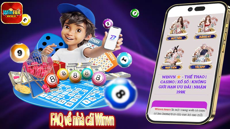 FAQ về nhà cái Winvn